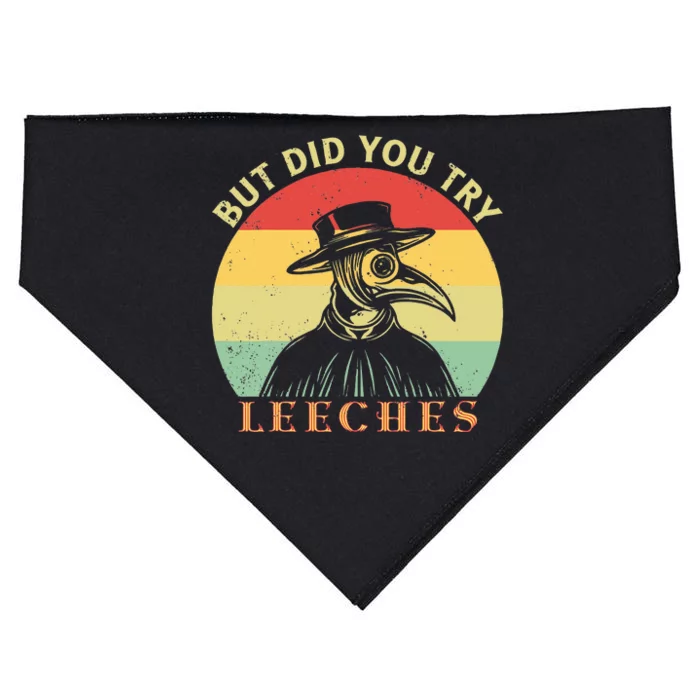 But did you try Leeches Plague Doctor Mask Cloak USA-Made Doggie Bandana