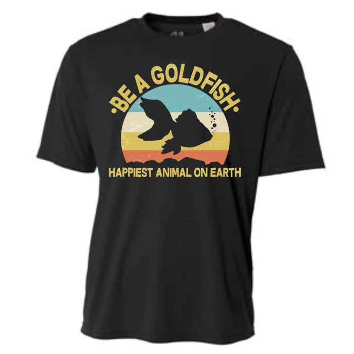 Be A Goldfish Happiest Animal On Earth Cooling Performance Crew T-Shirt