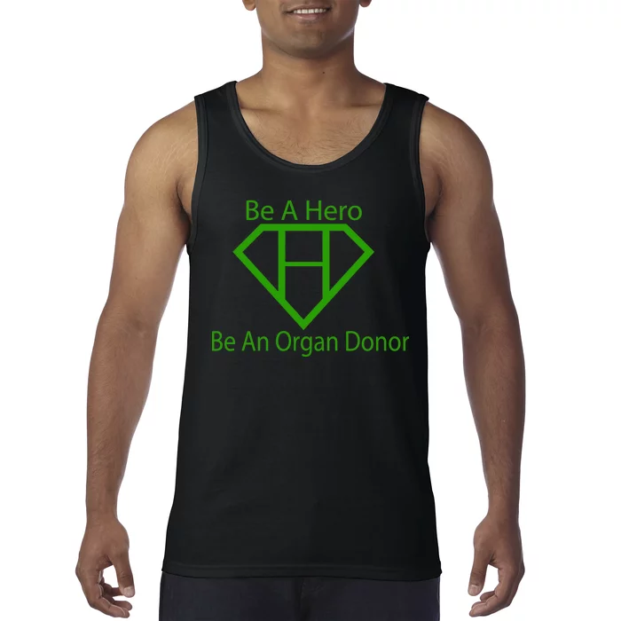 Be A Hero Organ Donor Tank Top