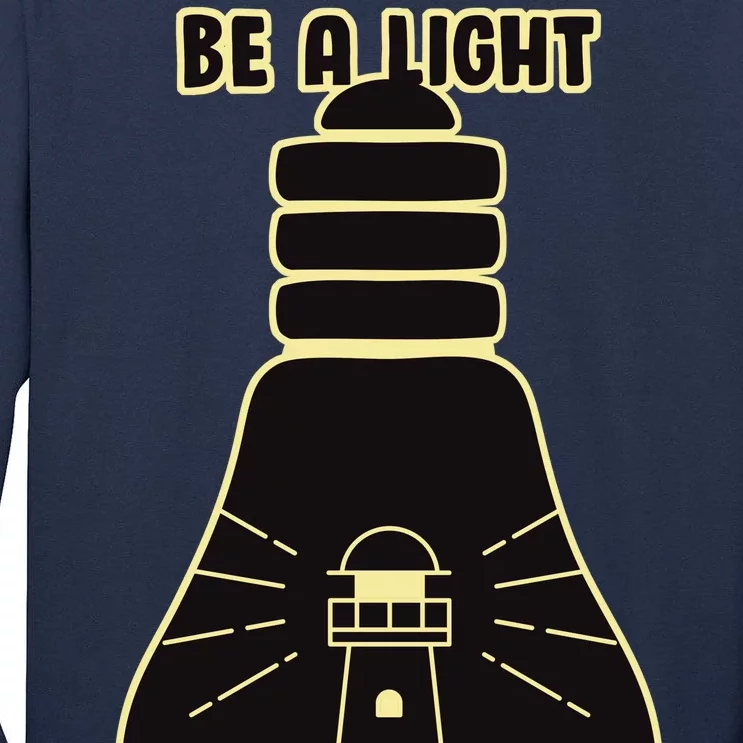 Be A Light For All To See Tall Long Sleeve T-Shirt