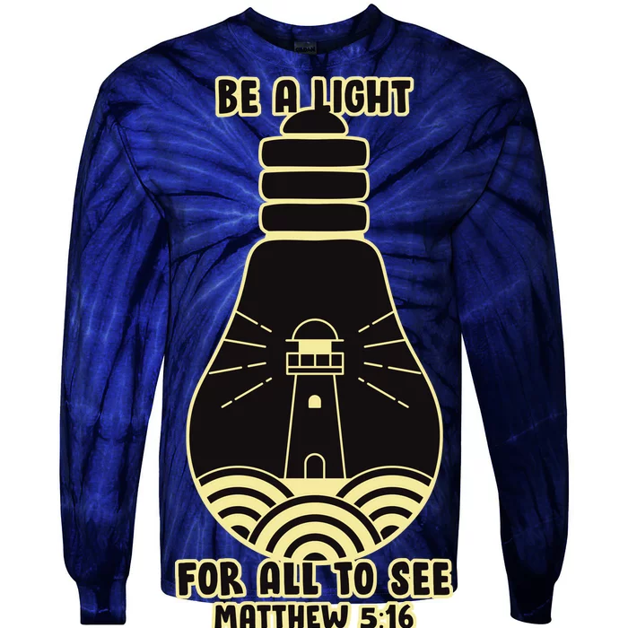 Be A Light For All To See Tie-Dye Long Sleeve Shirt