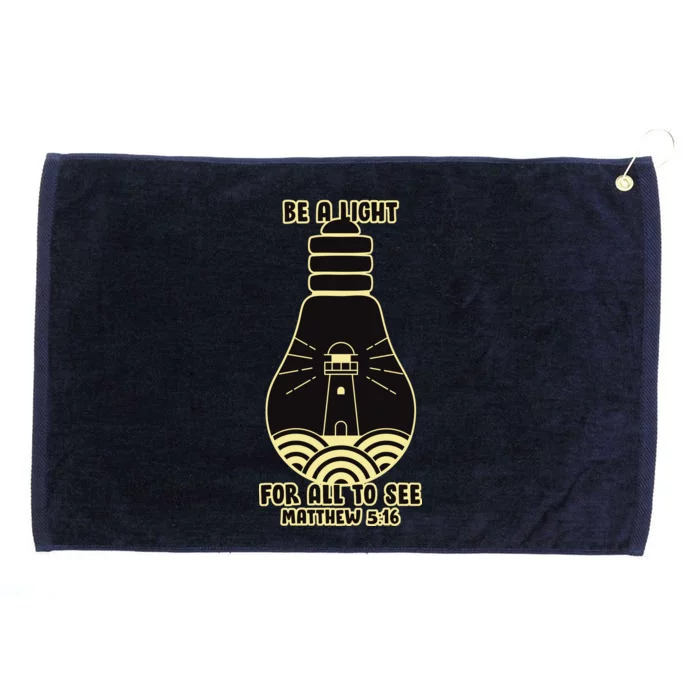 Be A Light For All To See Grommeted Golf Towel