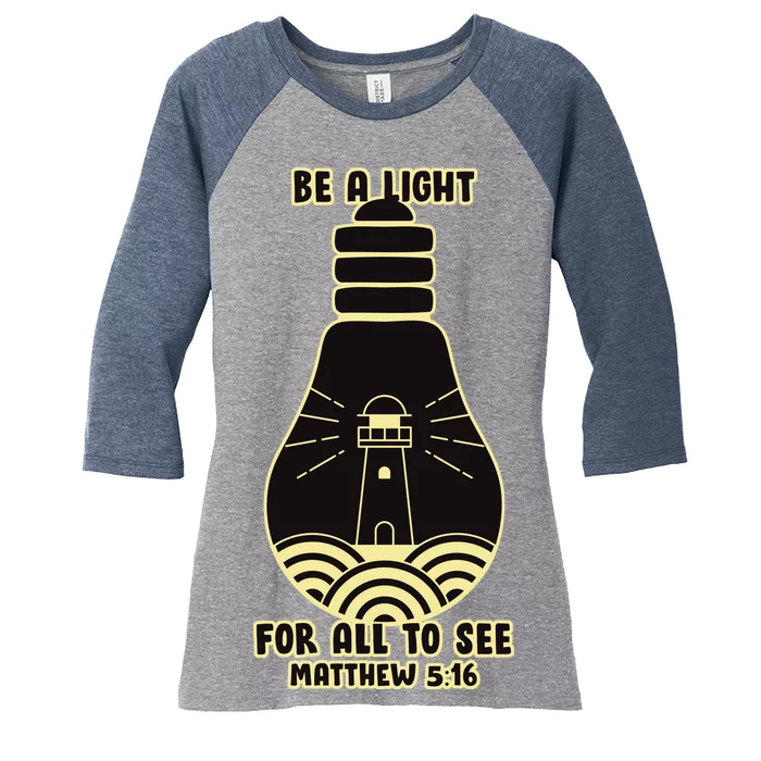 Be A Light For All To See Women's Tri-Blend 3/4-Sleeve Raglan Shirt