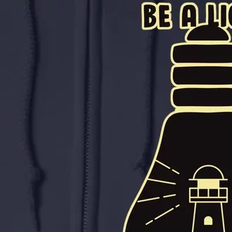 Be A Light For All To See Full Zip Hoodie