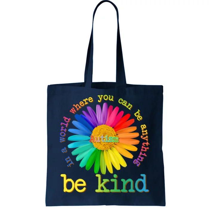 Be Anything Be Kind Autism Awareness Tote Bag