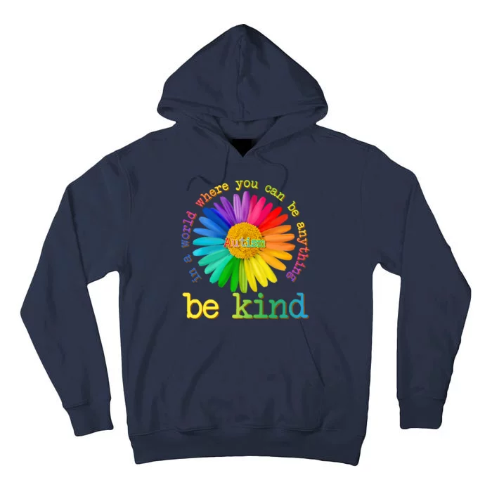 Be Anything Be Kind Autism Awareness Tall Hoodie