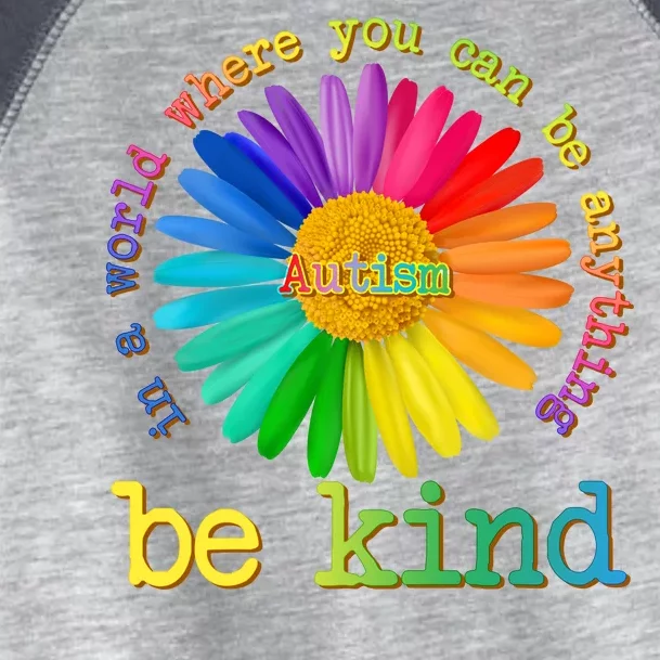 Be Anything Be Kind Autism Awareness Toddler Fine Jersey T-Shirt