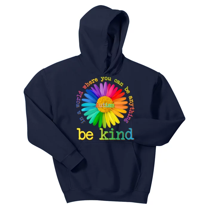 Be Anything Be Kind Autism Awareness Kids Hoodie