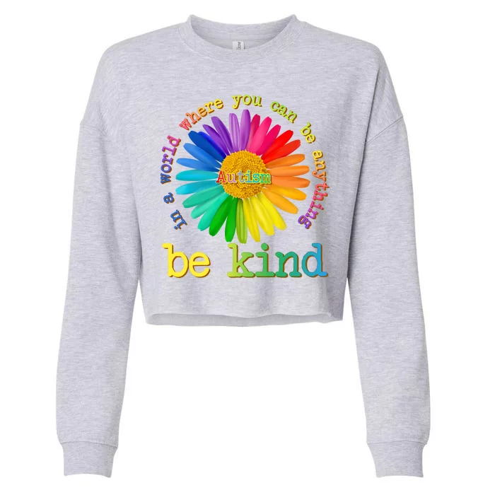 Be Anything Be Kind Autism Awareness Cropped Pullover Crew