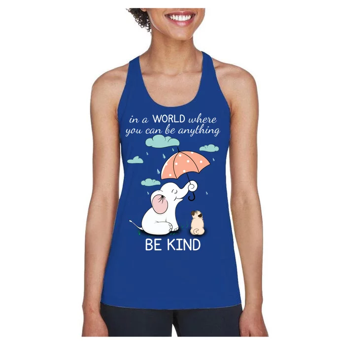 Be Anything Elephant Dog Umbrella Women's Racerback Tank