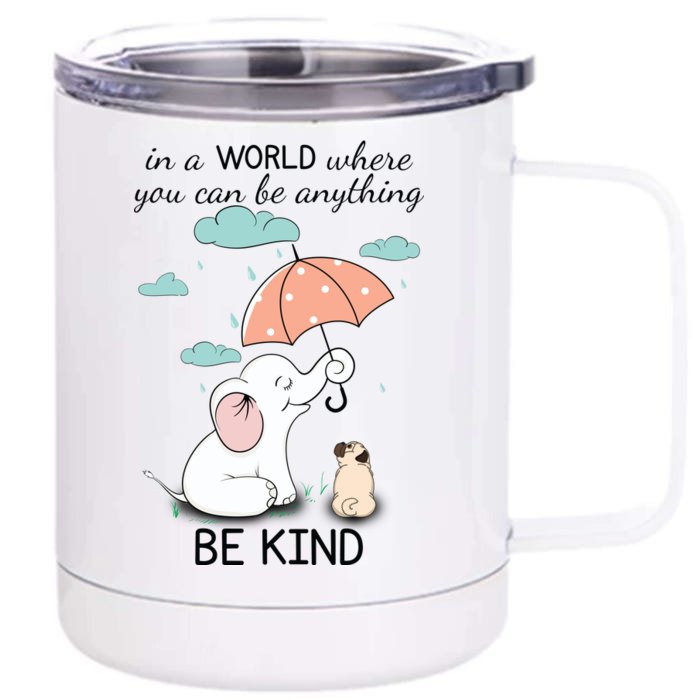 Be Anything Elephant Dog Umbrella Front & Back 12oz Stainless Steel Tumbler Cup