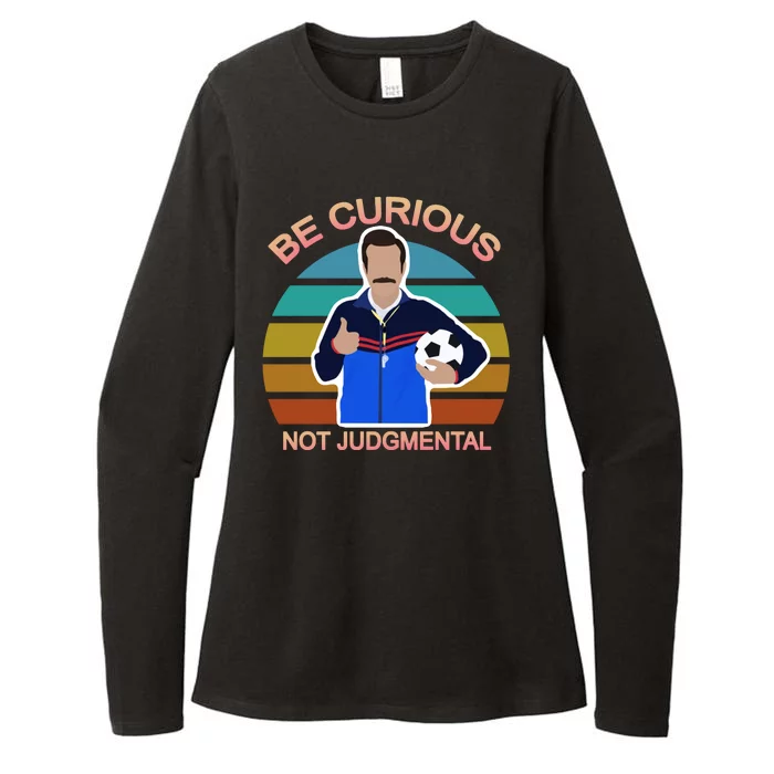 Be Curious Not Judgmental Funny Soccer Womens CVC Long Sleeve Shirt