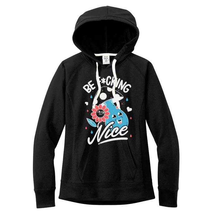 Be Fucking Nice Mushroom Flower Women's Fleece Hoodie