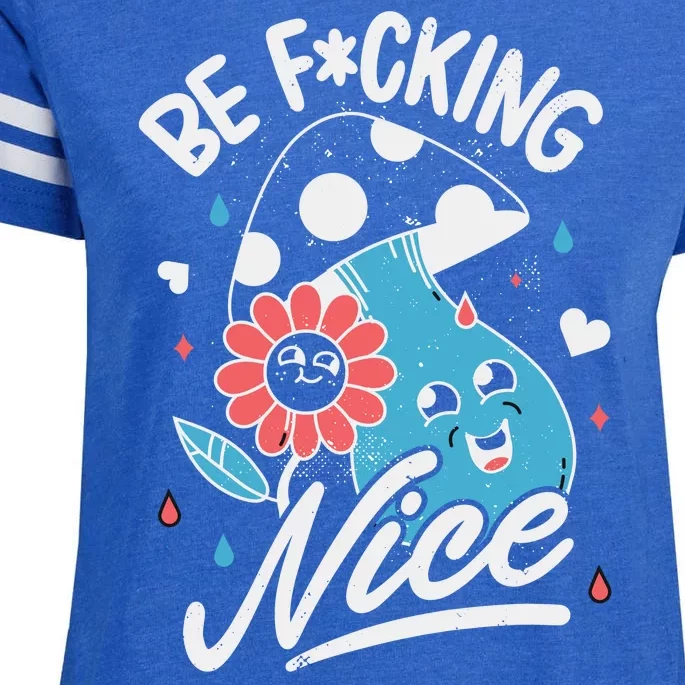 Be Fucking Nice Mushroom Flower Enza Ladies Jersey Football T-Shirt