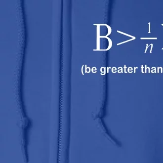 Be Greater Equation Math Full Zip Hoodie