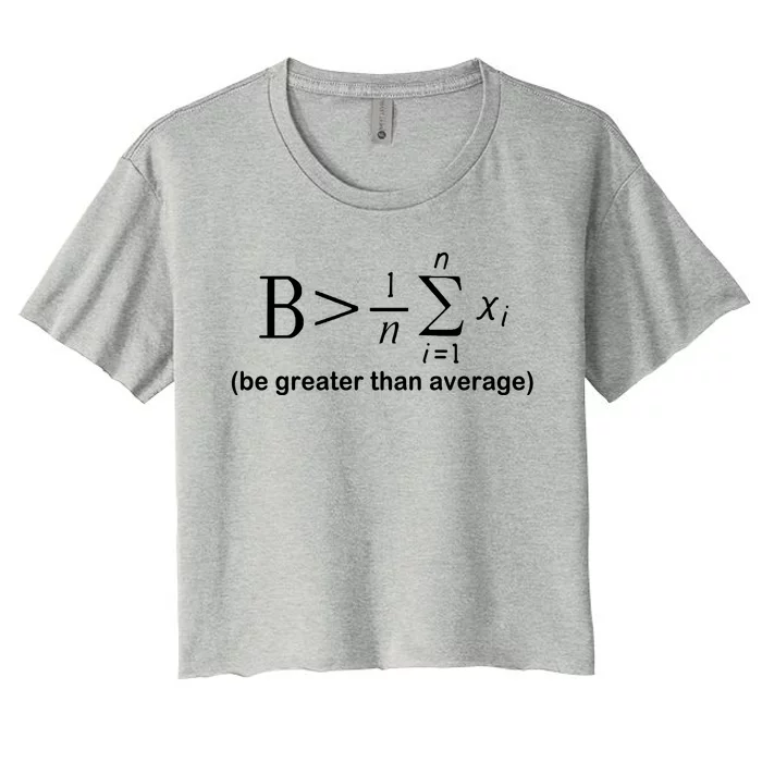 Be Greater Equation Math Women's Crop Top Tee