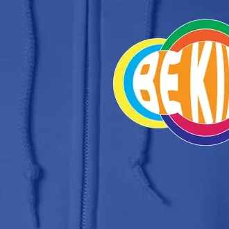 Be Kind 70's Retro Logo Tribute Full Zip Hoodie