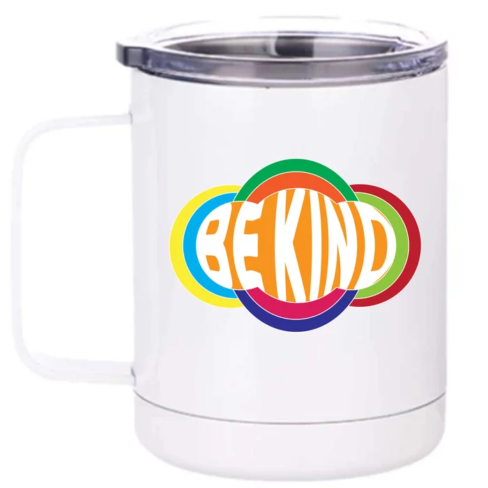 Be Kind 70's Retro Logo Tribute Front & Back 12oz Stainless Steel Tumbler Cup