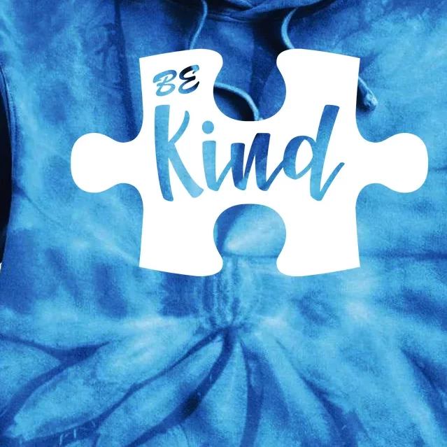 Be Kind Autism Awareness Puzzle Tie Dye Hoodie