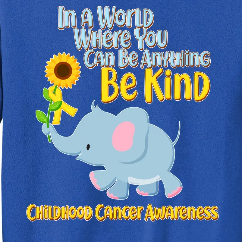 Be Kind Childhood Cancer Awareness Tall Sweatshirt