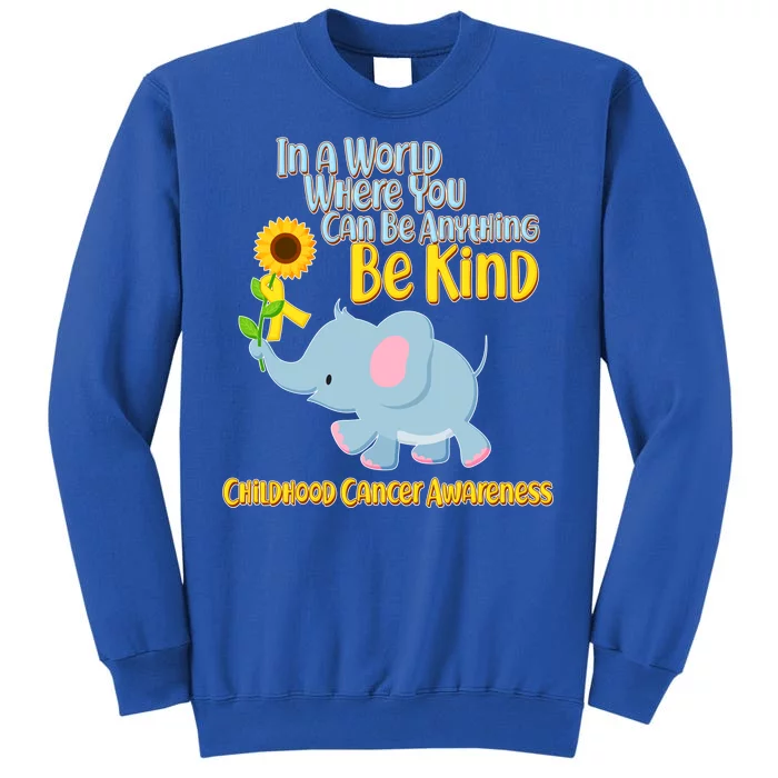 Be Kind Childhood Cancer Awareness Tall Sweatshirt