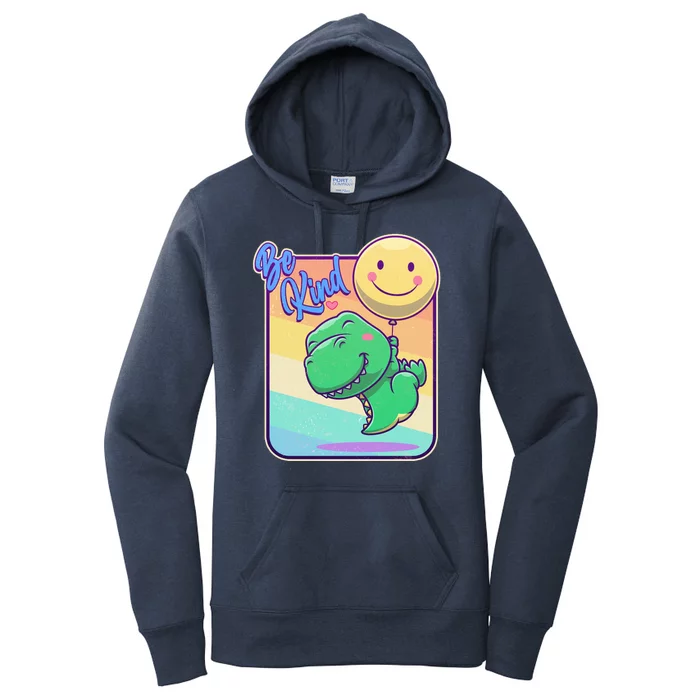 Be Kind Cute Happy TRex Dino Smiley Balloon Women's Pullover Hoodie