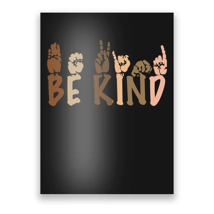 Be Kind Melanin Poster