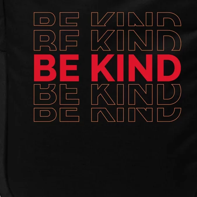 Be Kind Repeat Impact Tech Backpack