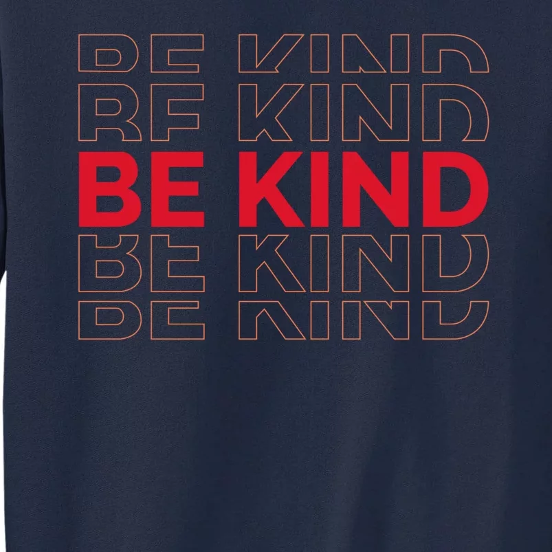 Be Kind Repeat Tall Sweatshirt