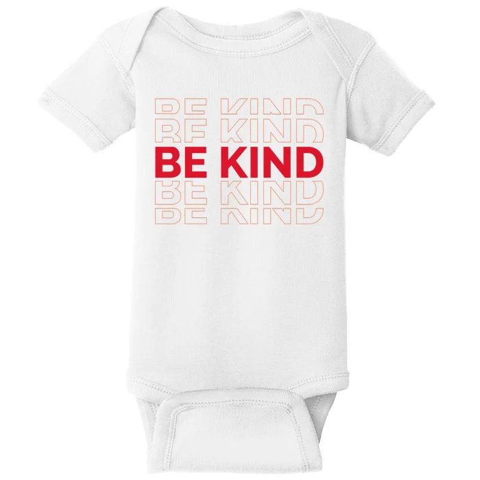 Be Kind Repeat Baby Bodysuit