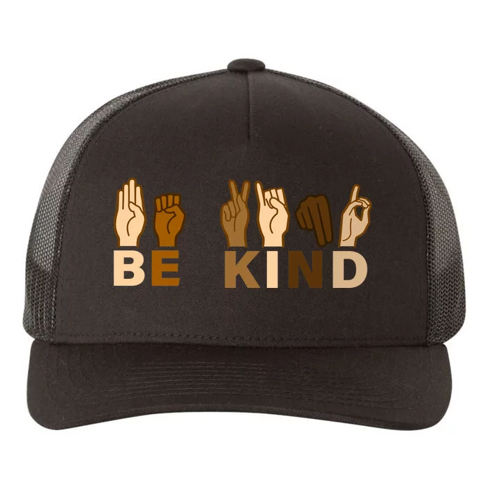 Be Kind Sign Language Yupoong Adult 5-Panel Trucker Hat