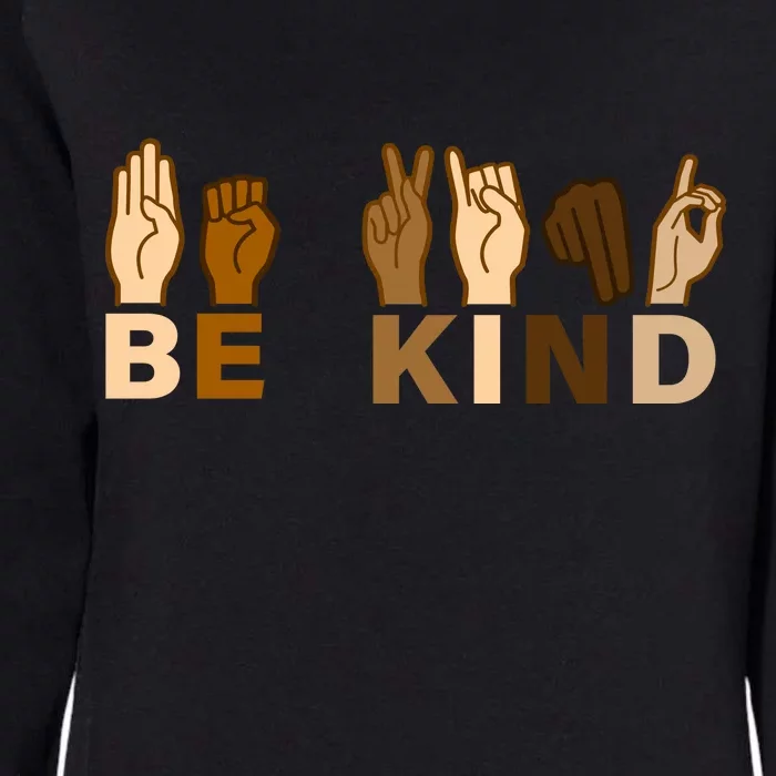 Be Kind Sign Language Womens California Wash Sweatshirt