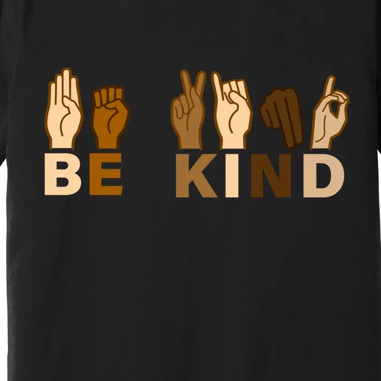 Be Kind Sign Language Premium T-Shirt