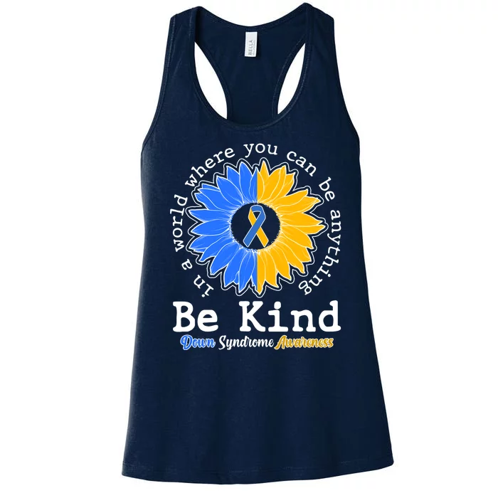 Be Kind Sunflower Ribbon Down Syndrome Awareness Women's Racerback Tank