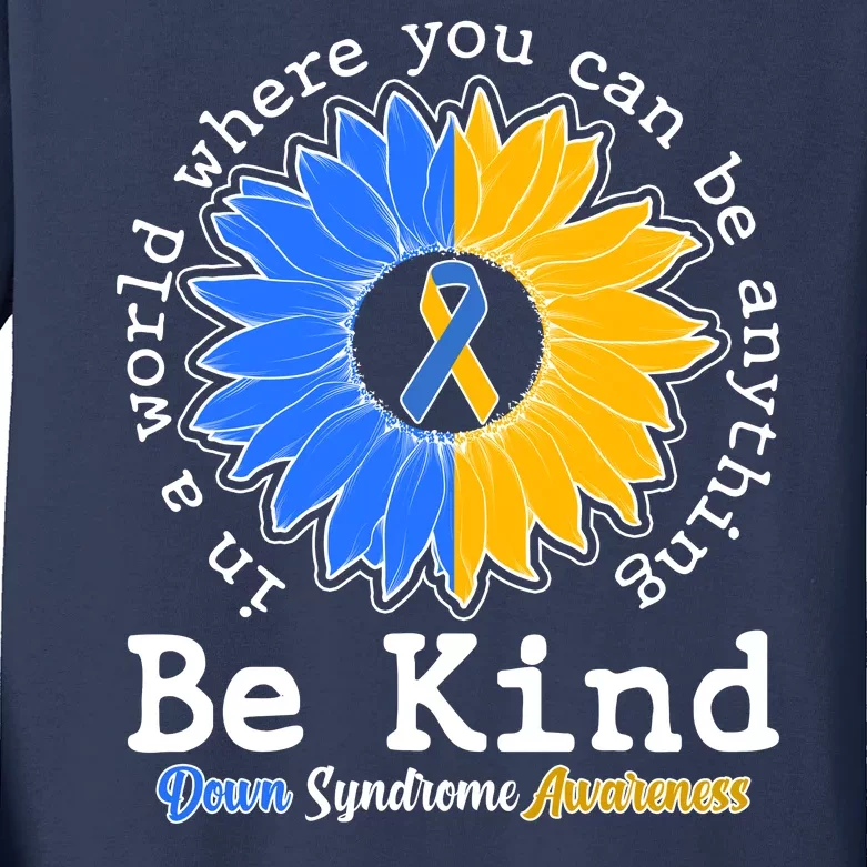 Be Kind Sunflower Ribbon Down Syndrome Awareness Kids Long Sleeve Shirt