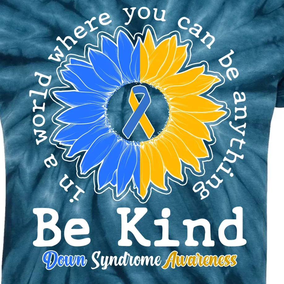 Be Kind Sunflower Ribbon Down Syndrome Awareness Kids Tie-Dye T-Shirt