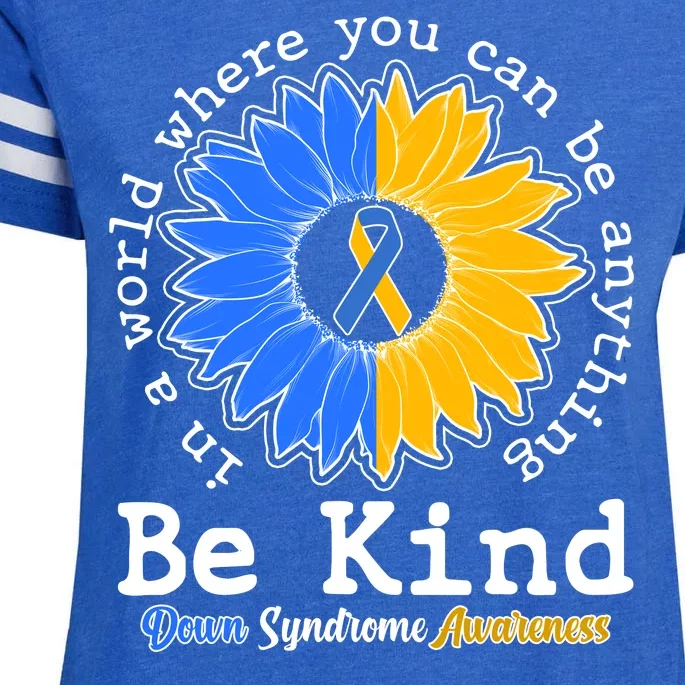 Be Kind Sunflower Ribbon Down Syndrome Awareness Enza Ladies Jersey Football T-Shirt