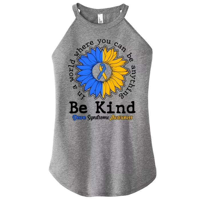 Be Kind Sunflower Ribbon Down Syndrome Awareness Women’s Perfect Tri Rocker Tank