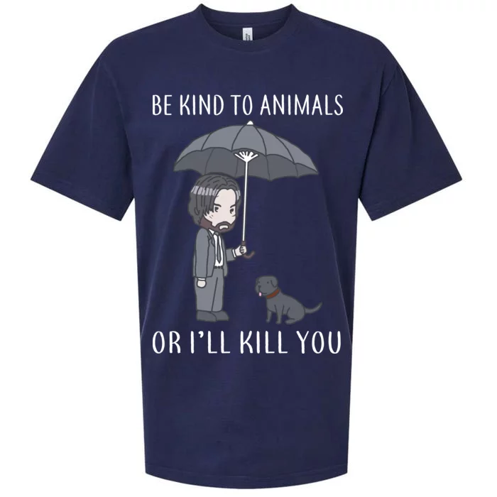 Be Kind To Animals Or I'll Kill You Sueded Cloud Jersey T-Shirt