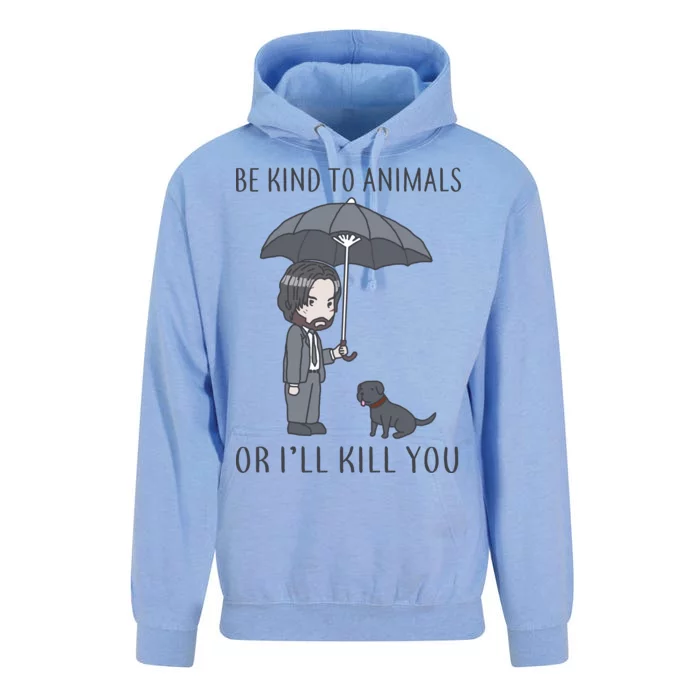 Be Kind To Animals Or I'll Kill You Unisex Surf Hoodie