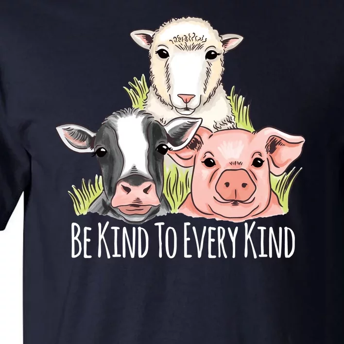 Be Kind To Every Kind Vegan Tall T-Shirt