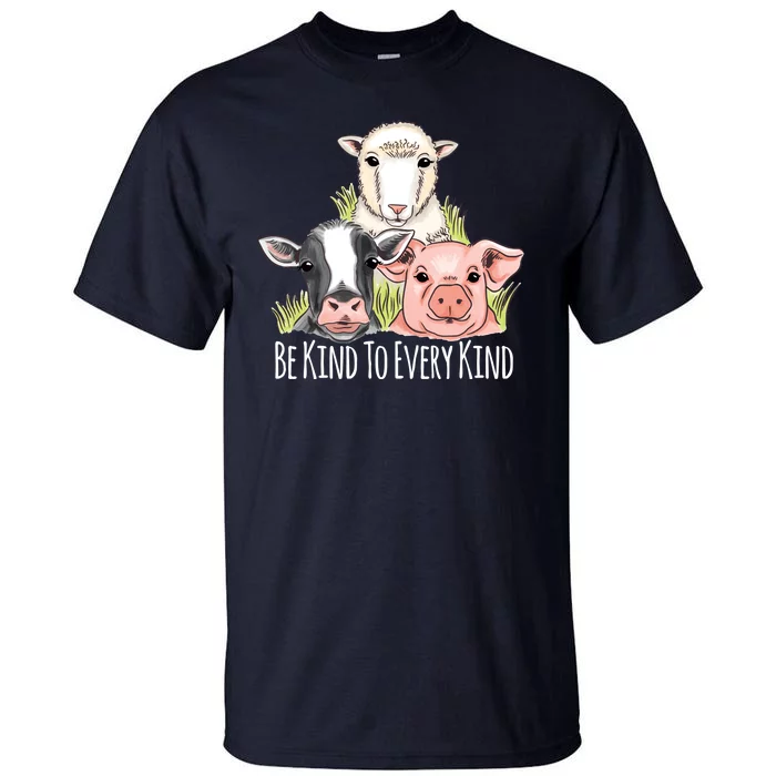 Be Kind To Every Kind Vegan Tall T-Shirt