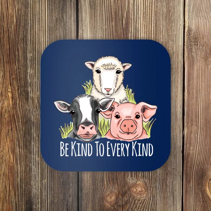 Be Kind To Every Kind Vegan Coaster