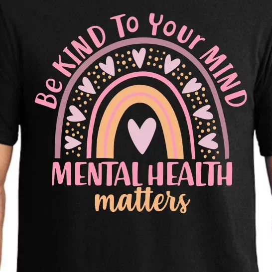 Be Kind To Your Mind Mental Health Matters Patten Rainbow Pajama Set