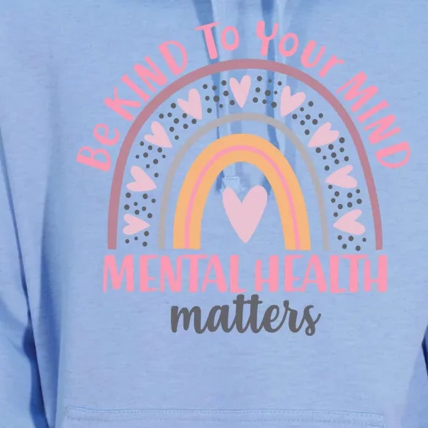 Be Kind To Your Mind Mental Health Matters Patten Rainbow Unisex Surf Hoodie