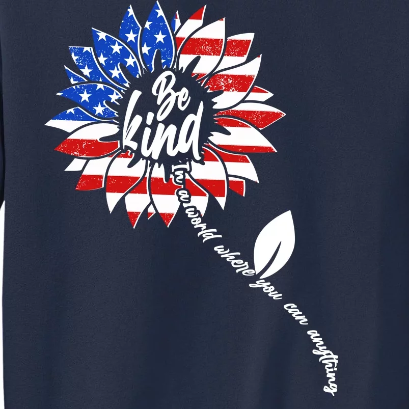 Be Kind USA American Sunflower Sweatshirt