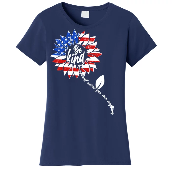 Be Kind USA American Sunflower Women's T-Shirt