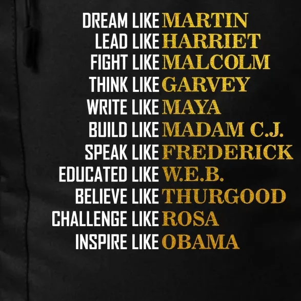 Be Like Inspiring Leaders Black History Daily Commute Backpack