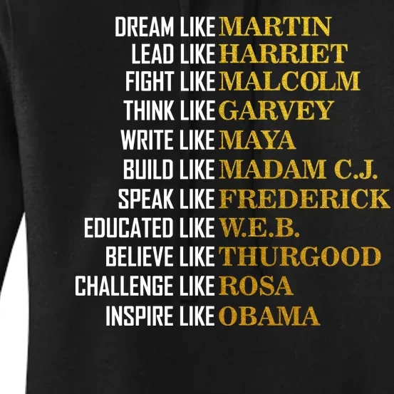 Be Like Inspiring Leaders Black History Women's Pullover Hoodie