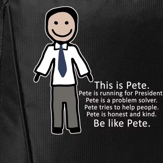 Be Like Pete Buttigieg Funny City Backpack